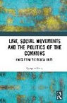 Veronica Pecile, Veronica (Harvard University) Pecile - Law, Social Movements and the Politics of the Commons