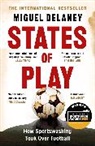 Miguel Delaney - States of Play