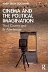 Robin Truth Goodman, Robin Truth (Florida State University Goodman - Cinema and the Political Imagination