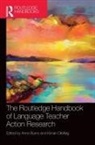 Anne Dikilitas Burns, Anne Burns, Burns Anne, Kenan Dikilitaş - Routledge Handbook of Language Teacher Action Research