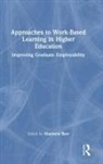 Matthew Barr, Matthew Barr - Approaches to Work-Based Learning in Higher Education
