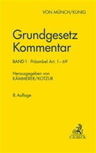 Grundgesetz-Kommentar  Band 1: Präambel bis Art. 69. GG