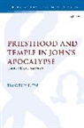 Timothy B Tse, Timothy B. Tse - Priesthood and Temple in John's Apocalypse
