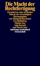 Mahmoud Bassiouni, Eva Buddeberg, Mattias Iser, Mattias Iser u a, Anja Karnein, Martin Saar - Die Macht der Rechtfertigung