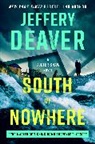 Jeffery Deaver - South of Nowhere