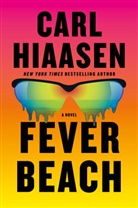 Carl Hiaasen - Fever Beach