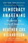 Heather Cox Richardson - Democracy Awakening