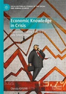 Olessia Kirtchik - Economic Knowledge in Crisis