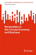 Viktor Koval - Renewables in the Circular Economy and Business