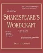 Scott Kaiser - Shakespeare's Wordcraft