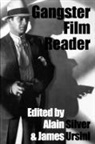 Alain Silver - Gangster Film Reader
