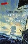 Jordi Tomàs, Jordi Tomàs I Guilera - El mar dels traïdors : Premi el lector de l'Odissea 2012