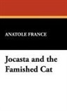 Anatole France - Jocasta and the Famished Cat