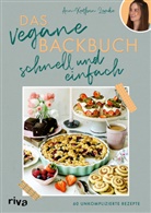 Ann-Kathrin Lemke, Ann-Kathrin Lemke - Das vegane Backbuch - schnell und einfach