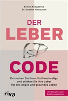 Ibrahim Hanouneh, Kristin Kirkpatrick - Der Leber-Code
