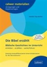 Henrike Frey-Anthes - Die Bibel erzählt