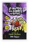 Dav Pilkey, Dav Pilkey - La invasió dels lladres de vàters