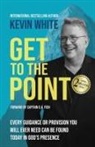 Kevin White - Get To The Point