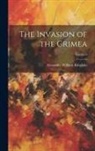 Alexander William Kinglake - The Invasion of the Crimea; Volume 8