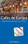 Ecos Travel Books - Cafés de Europa. Guía de los locales más bellos