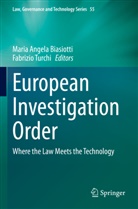 Maria Angela Biasiotti, Maria Angela Biasiotti, Turchi, Fabrizio Turchi - European Investigation Order