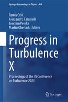 Martin Oberlack, Ramis Örlü, Joachim Peinke, Alessandro Talamelli - Progress in Turbulence X