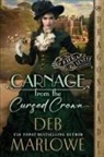 Deb Marlowe - Carnage from the Cursed Crown