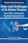 Mahmoud Abouraia, Siraj Kariyilaparambu Kunjumuhammed, Hisham Madi - Risks and Challenges of AI-Driven Finance