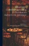 Marie Angélique Diderot De Vandeul, Denis Diderot - Mémoires, Correspondance Et Ouvrages Inédits De Diderot; Volume 21