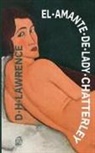 D. H. Lawrence - El amante de Lady Chatterley