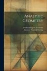 Linnaeus Wayland Dowling, Frederick Eugene Turneaure - Analytic Geometry