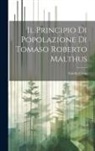 Emilio Cossa - Il Principio di Popolazione di Tomaso Roberto Malthus