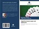 Colins Essola Tchouand, Jean-Pierre Mbame - Kognitive Verzerrungen und Spielsucht