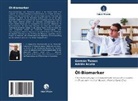 Adrián Acuña, Germán Tomas - Öl-Biomarker