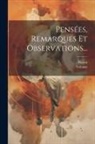 Piccini, Voltaire - Pensées, Remarques Et Observations
