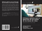 Shrikant Chavate, Ravi Mishra, Santosh Kumar Singh - Enfoques óptimos para la detección de los límites de las tomas de vídeo
