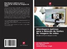 Shrikant Chavate, Ravi Mishra, Santosh Kumar Singh - Abordagens óptimas para a deteção de limites de imagens de vídeo