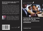 Aryabaha Evans - Formación del personal, adecuación de los recursos y rendimiento profesional
