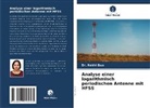 Dr Rakhi Dua, Dr. Rakhi Dua, Rakhi Dua - Analyse einer logarithmisch periodischen Antenne mit HFSS