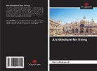 Boris Ahokpossi - Architecture for living