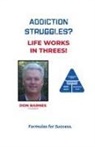 Don Barnes - Addiction Struggles?