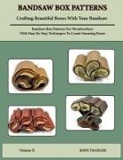 John Traeger - Bandsaw Box Paterns
