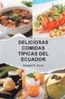 Elizabeth R. Zhune - DELICIOSAS COMIDAS TÍPICAS DEL ECUADOR