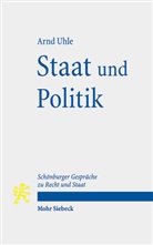 Arnd Uhle - Staat und Politik