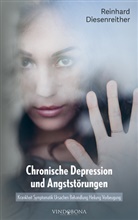 Reinhard Diesenreither, Reinhard Diesenreither - Chronische Depression und Angststörungen
