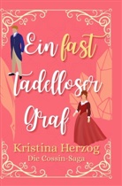 Kristina Herzog - Ein fast tadelloser Graf