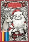Kain Weihnachtsberg - Zauberhaftes Weihnachten Malbuch für Kinder