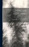 Army War College (U S, United States School of Musketry (Ft - Landscape Sketching