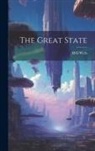 H. G. Wells - The Great State