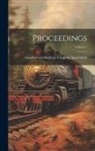International Railway Congress Associ - Proceedings; Volume 1